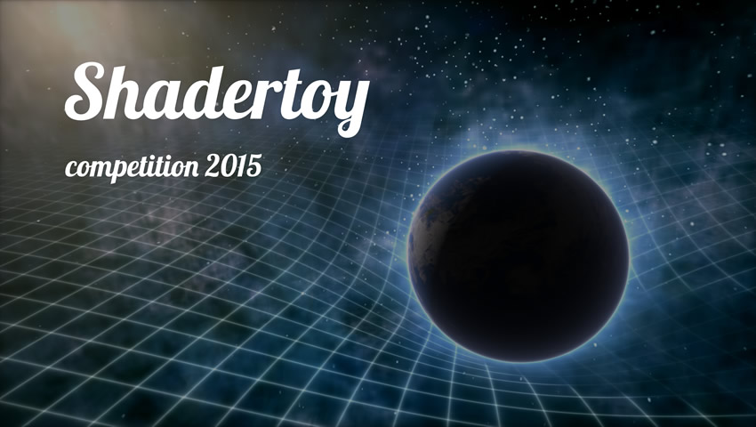 Shadertoy Competition at SIGGRAPH 2015