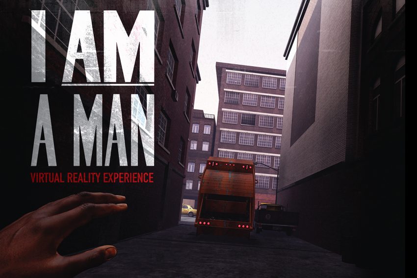 The Man Behind ‘I Am A Man,’ a VR Experience That Chronicles the Fight for Civil Rights