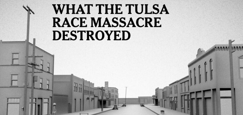 Piecing Together the Puzzle Behind the Tulsa Race Massacre