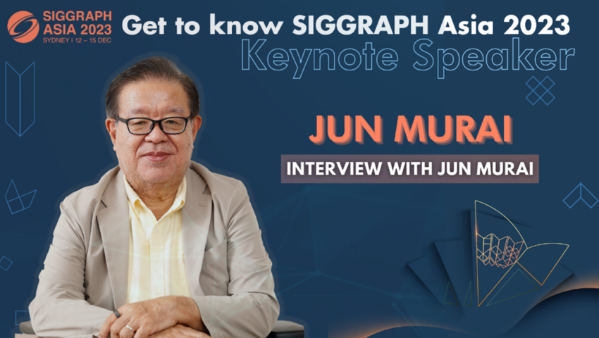 Get to Know SIGGRAPH Asia 2023 Keynote Speaker Jun Murai